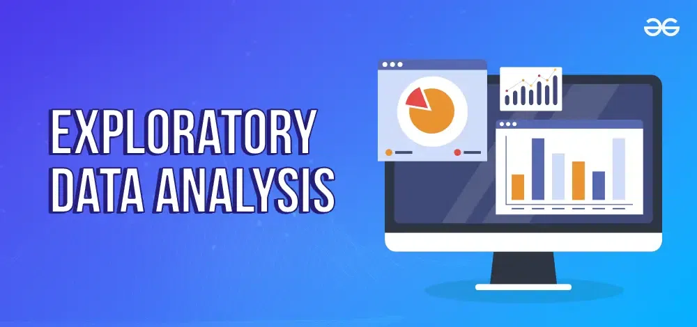 Understanding Exploratory Data Analysis: A Guide